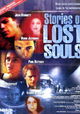 Stories of Lost Souls