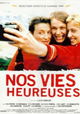 Nos vies heureuses