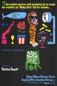 Oh Dad, Poor Dad, Mamma's Hung You in the Closet and I'm Feelin' So Sad (1967)