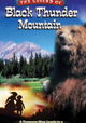 The Legend of Black Thunder Mountain