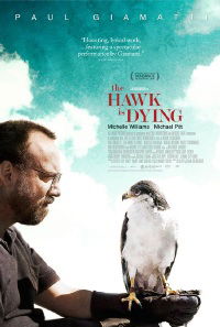 The Hawk Is Dying (2006)