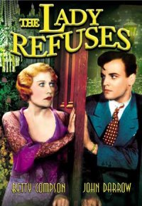The Lady Refuses (1931)