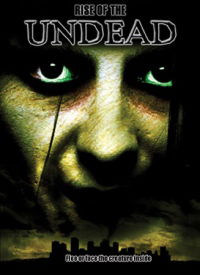 Rise of the Undead