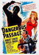 Dangerous Passage