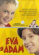 Eva & Adam Vier Verjaardagen en een Blunder