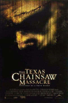 The Texas Chainsaw Massacre (2003)