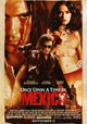 Once Upon a Time in Mexico