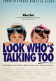 Look Who's Talking Too