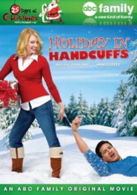 Holiday in Handcuffs (2007)