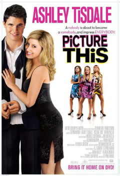 Picture This (2008)
