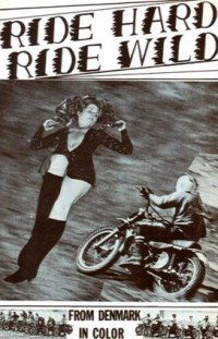 Ride Hard, Ride Wild (1971)