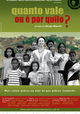 Quanto Vale Ou É Por Quilo?