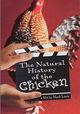 The Natural History of the Chicken
