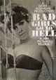 Bad Girls Go to Hell