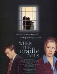 When the Cradle Falls