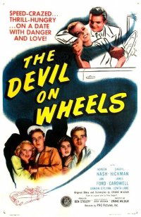 The Devil on Wheels (1947)