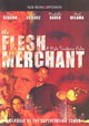 The Flesh Merchant