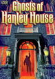 The Ghosts of Hanley House