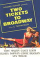 Two Tickets to Broadway