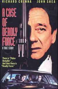 A Case of Deadly Force (1986)