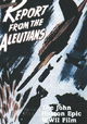 Report from the Aleutians