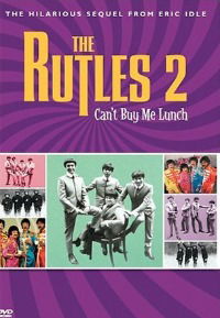 The Rutles 2: Can't Buy Me Lunch (2002)