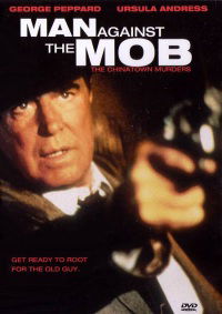 Man Against the Mob: The Chinatown Murders (1989)