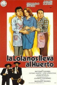 La Lola nos lleva al huerto (1984)