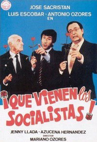 ¡Que vienen los socialistas! (1982)