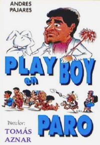 Playboy en paro (1984)