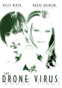 The Drone Virus (2004)