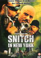 Snitch in New York