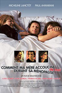 Comment ma mère accoucha de moi durant sa ménopause