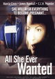 All She Ever Wanted