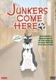 Junkers Come Here