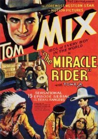 The Miracle Rider (1935)