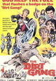 The Dirt Gang