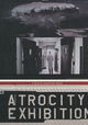 The Atrocity Exhibition