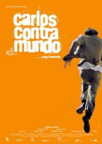 Carlos contra el mundo (2002)