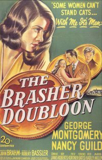 The Brasher Doubloon (1947)