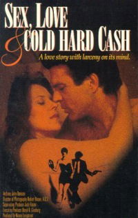 Sex, Love and Cold Hard Cash