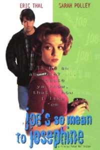 Joe's So Mean to Josephine