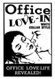 Office Love-in, White-Collar Style