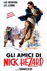 Gli amici di Nick Hezard (1976)