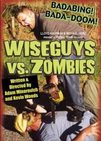 Wiseguys vs. Zombies