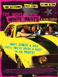 The Night of the White Pants (2006)