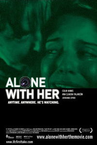 Alone with Her