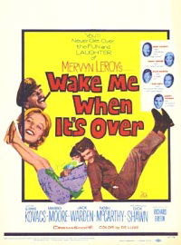 Wake Me When It's Over
