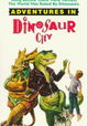 Adventures in Dinosaur City