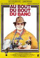 Au bout du bout du banc